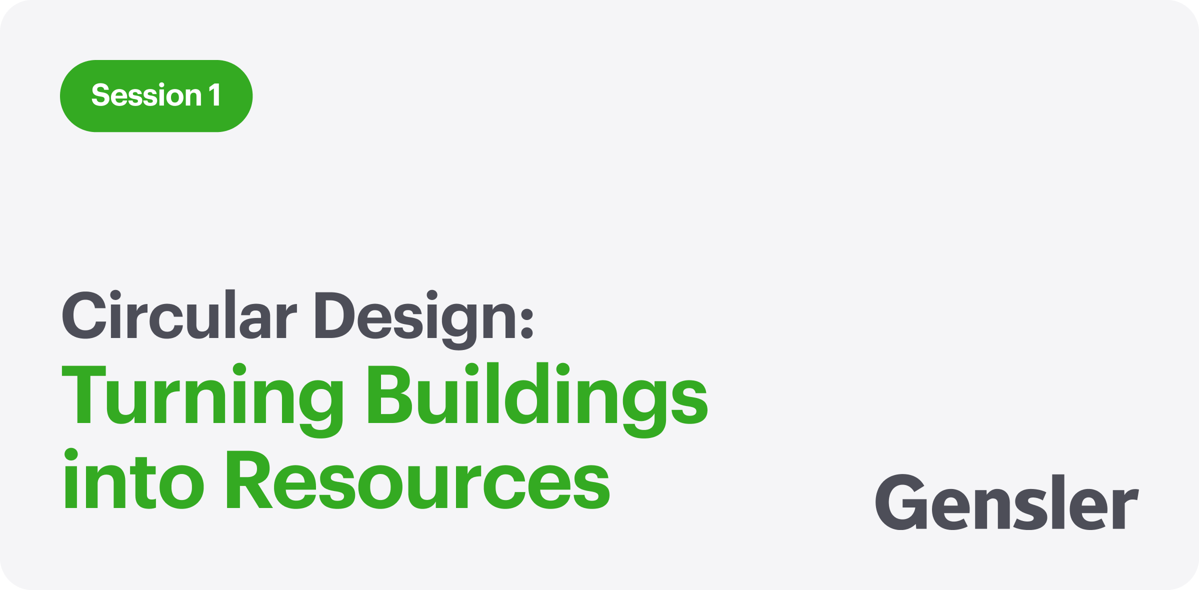 Circular Design: Turning Buildings into Resources